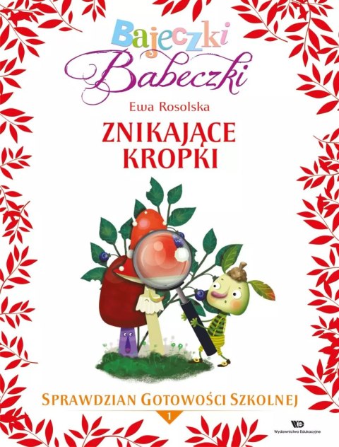 Bajeczki Babeczki. Znikające kropki. Sprawdzian Gotowości Szkolnej Bajeczki Babeczki. Znikające kropki. Sprawdzian Gotowości Szkolnej