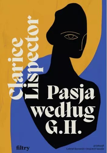 Pasja według G.H. Pasja według G.H.