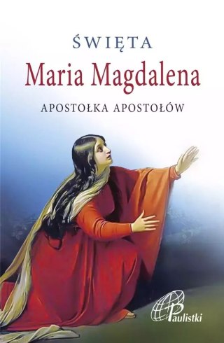 Święta Maria Magdalena