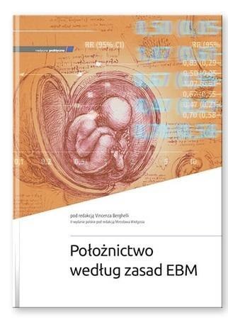 Położnictwo według zasad EBM w.2 Położnictwo według zasad EBM w.2