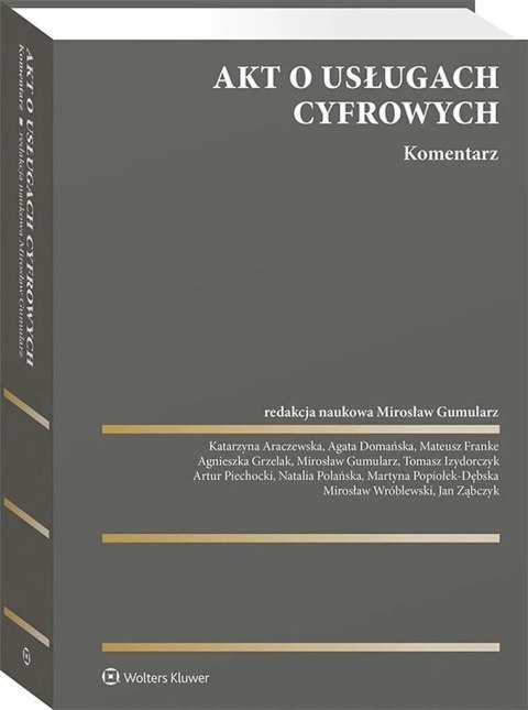Akt o usługach cyfrowych. Komentarz Akt o usługach cyfrowych. Komentarz