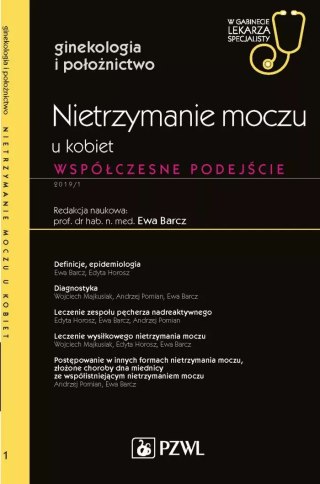 Nietrzymanie moczu u kobiet. W gabinecie lekarza ginekologa