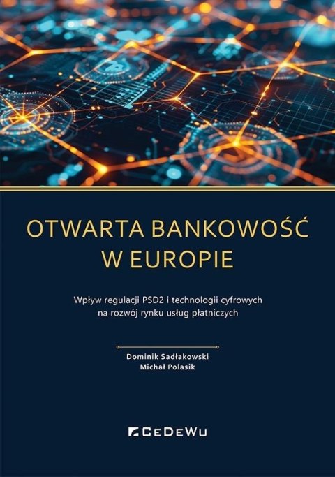 Otwarta bankowość w Europie Otwarta bankowość w Europie