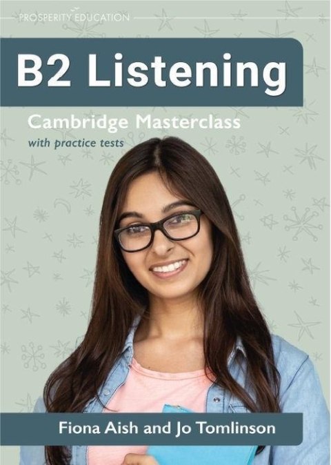 Listening B2 Cambridge Masterclass with Practice.. Listening B2 Cambridge Masterclass with Practice..
