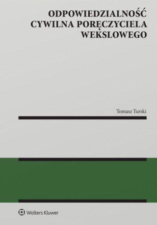 Odpowiedzialność cywilna poręczyciela wekslowego