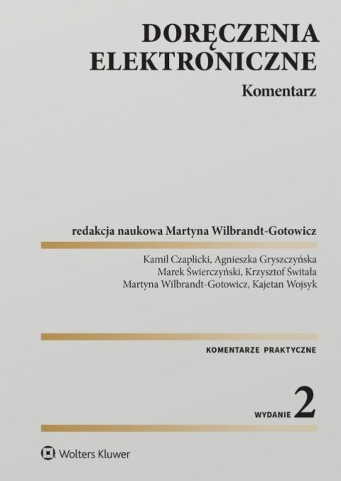 Doręczenia elektroniczne. Komentarz w.2 Doręczenia elektroniczne. Komentarz w.2