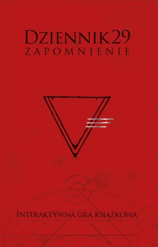 Dziennik 29. Zapomnienie