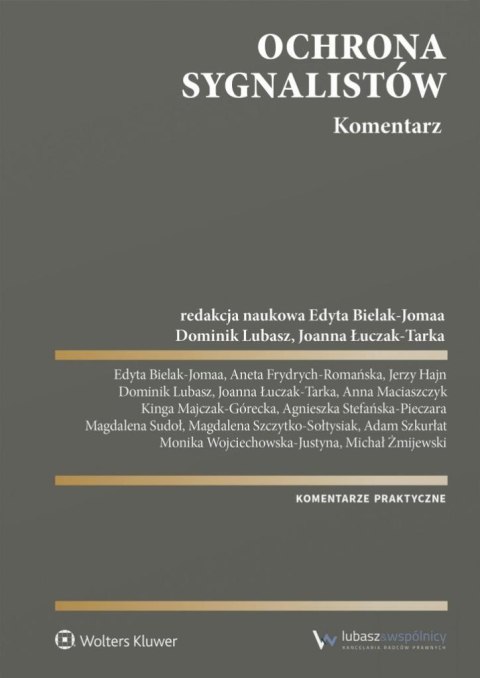 Ochrona sygnalistów. Komentarz Ochrona sygnalistów. Komentarz