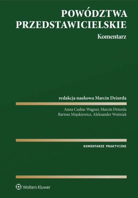 Powództwa przedstawicielskie. Komentarz Powództwa przedstawicielskie. Komentarz