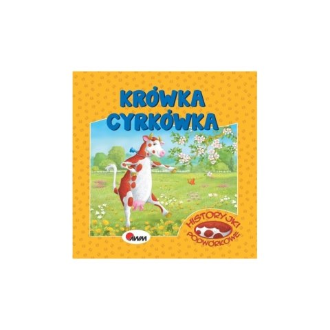 Historyjki podwór.krówka cyrkó Historyjki podwór.krówka cyrkó