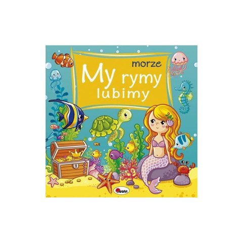 My rymy lubimy 3 morze My rymy lubimy 3 morze