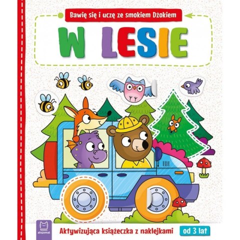 Smok dżok w lesie Smok dżok w lesie