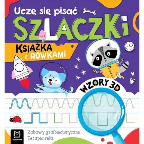 Uczę się pisać szlaczki rowki Uczę się pisać szlaczki rowki