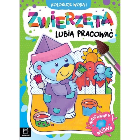 Zwierzęta lubią pracować Zwierzęta lubią pracować