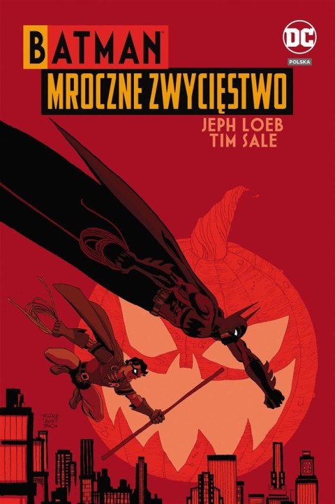 Batman. Mroczne zwycięstwo Batman. Mroczne zwycięstwo
