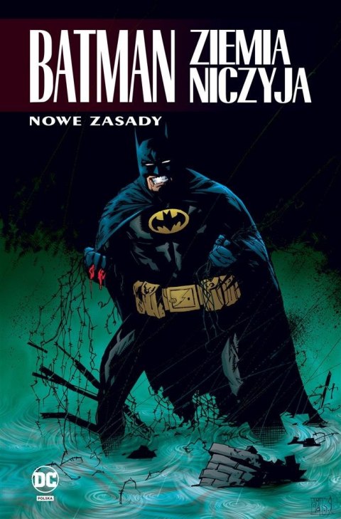 Batman. Ziemia niczyja T.4 Nowe zasady Batman. Ziemia niczyja T.4 Nowe zasady