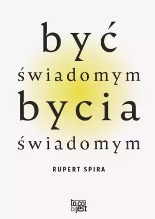 Być świadomym bycia świadomym