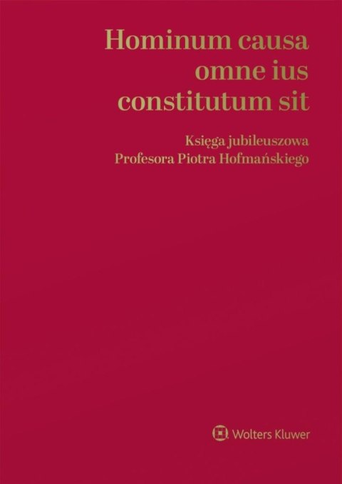 Hominum causa omne ius constitutum sit Hominum causa omne ius constitutum sit
