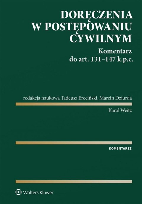 Doręczenia w postępowaniu cywilnym Doręczenia w postępowaniu cywilnym
