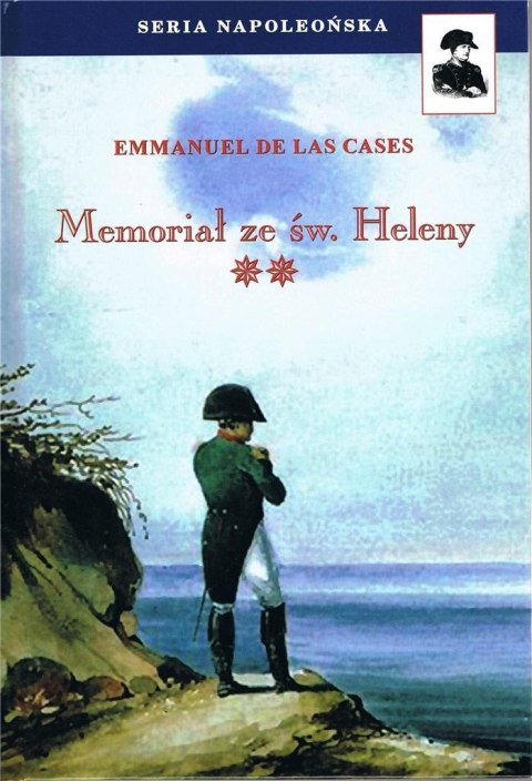 Memoriał ze św. Heleny T.2 w.2 Memoriał ze św. Heleny T.2 w.2