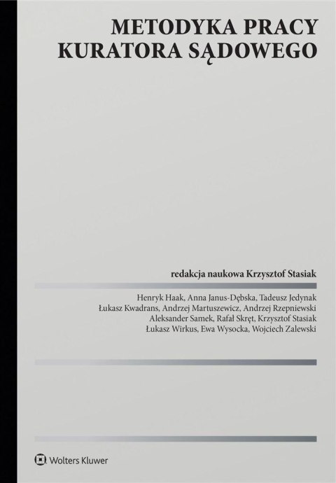 Metodyka pracy kuratora sądowego Metodyka pracy kuratora sądowego