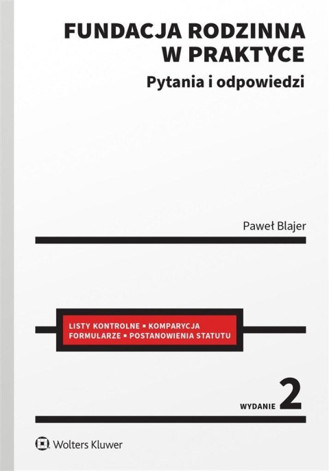 Fundacja rodzinna w praktyce w.2 Fundacja rodzinna w praktyce w.2