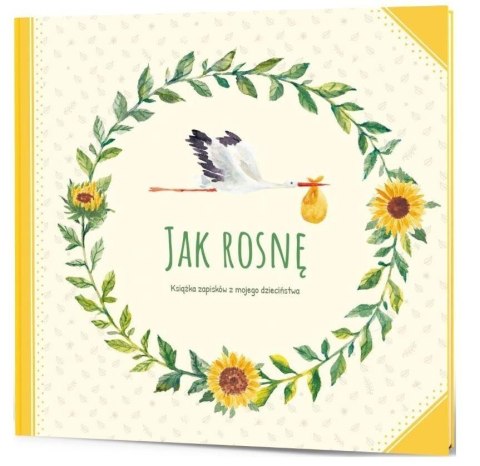 Jak rosnę Jak rosnę