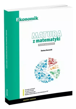 Matura z matematyki. Zbiór zadań. Zakres podstawowy