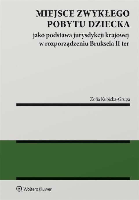 Miejsce zwykłego pobytu dziecka jako podstawa... Miejsce zwykłego pobytu dziecka jako podstawa...