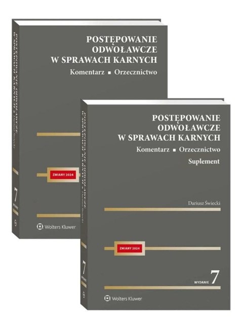 Postępowanie odwoławcze w sprawach karnych Postępowanie odwoławcze w sprawach karnych