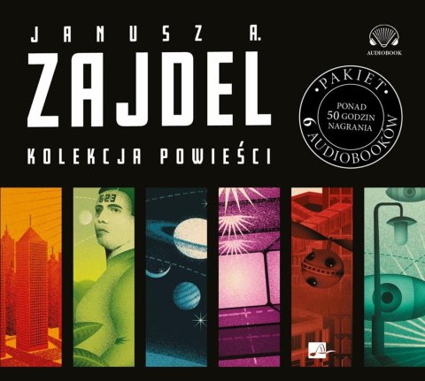 Janusz A. Zajdel. Kolekcja powieści Audiobook Janusz A. Zajdel. Kolekcja powieści Audiobook
