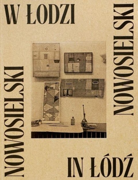 Nowosielski w Łodzi Nowosielski w Łodzi