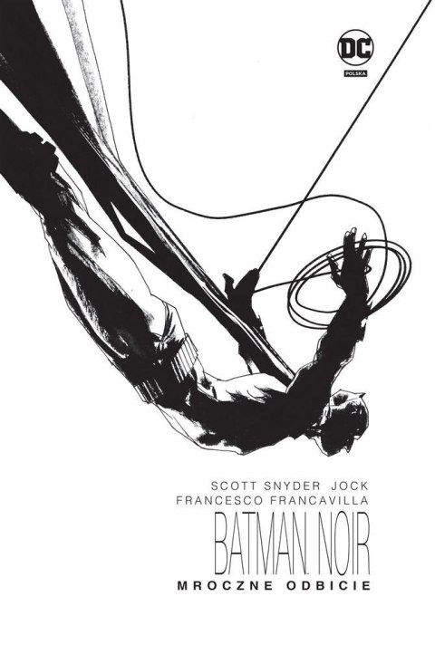 Batman Noir. Mroczne odbicie Batman Noir. Mroczne odbicie
