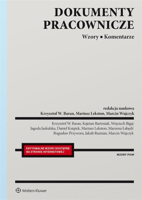 Dokumenty pracownicze. Wzory. Komentarze Dokumenty pracownicze. Wzory. Komentarze