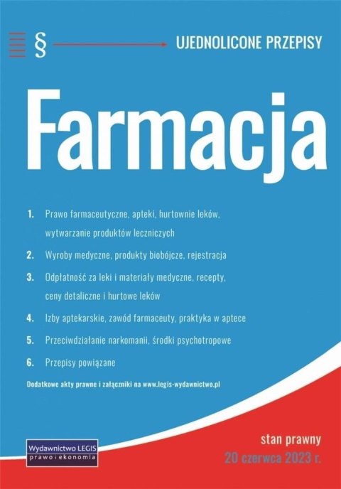 Farmacja - ujednolicone przepisy Farmacja - ujednolicone przepisy