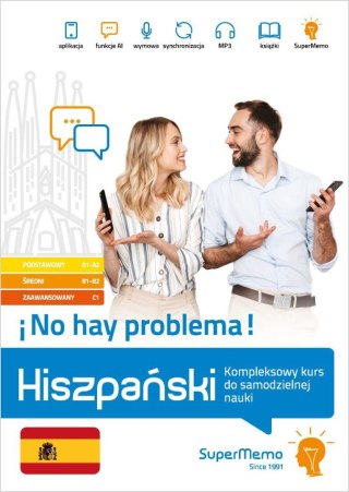 Hiszpański No hay problema! Kompleksowy kurs A1-C1