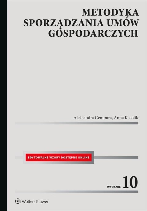 Metodyka sporządzania umów gospodarczych w.10 Metodyka sporządzania umów gospodarczych w.10