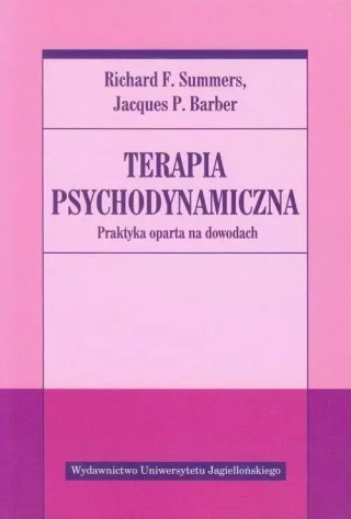 Terapia psychodynamiczna. Praktyka oparta na dowodach