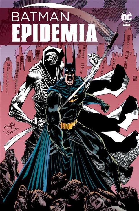 Batman. Epidemia Batman. Epidemia