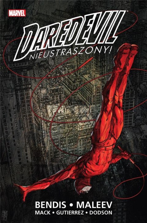 Daredevil T.1 Nieustraszony! Daredevil T.1 Nieustraszony!