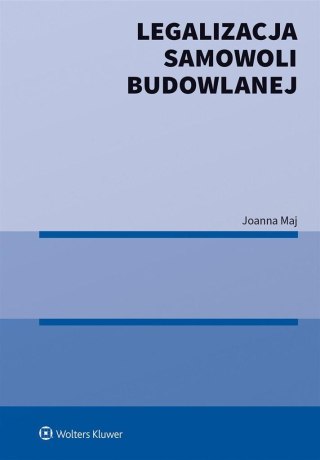 Legalizacja samowoli budowlanej