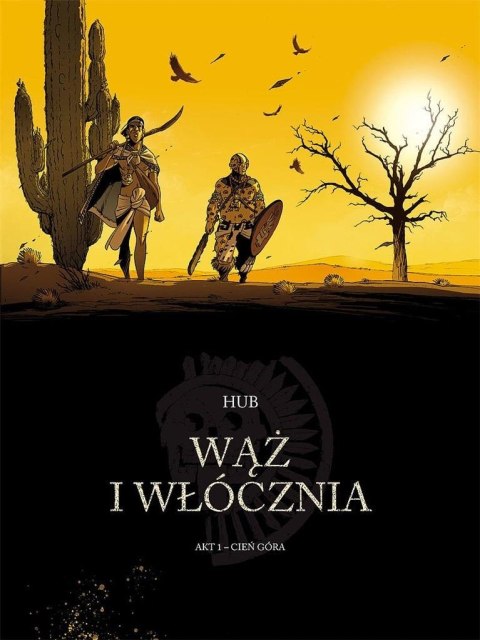 Wąż i włócznia T.1 Cień góra Wąż i włócznia T.1 Cień góra