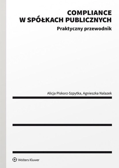 Compliance w spółkach publicznych Compliance w spółkach publicznych