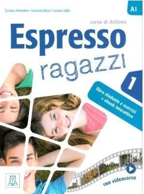 Espresso ragazzi 1 podręcznik + wersja cyfrowa Espresso ragazzi 1 podręcznik + wersja cyfrowa