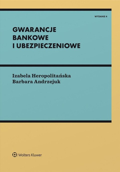 Gwarancje bankowe i ubezpieczeniowe w.4 Gwarancje bankowe i ubezpieczeniowe w.4