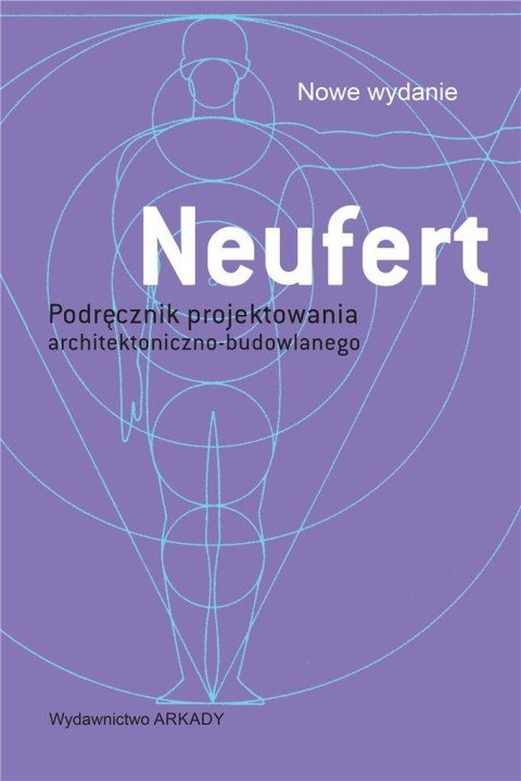 Neufert. Podręcznik projektowania architekt. bud. Neufert. Podręcznik projektowania architekt. bud.