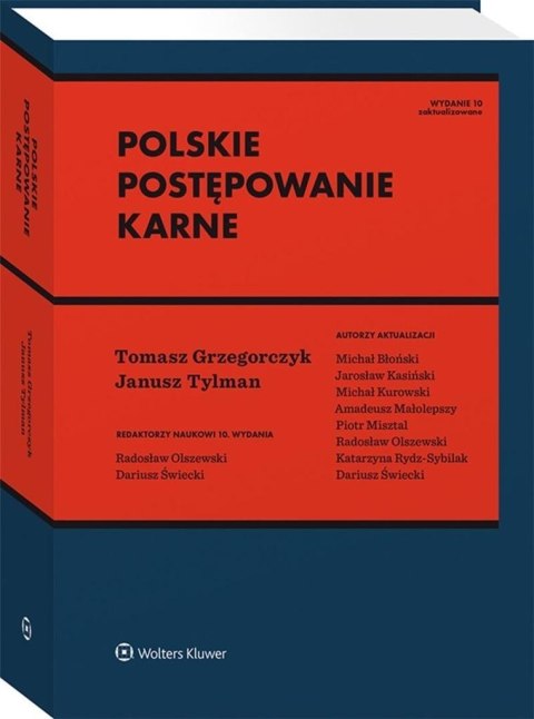 Polskie postępowanie karne Polskie postępowanie karne