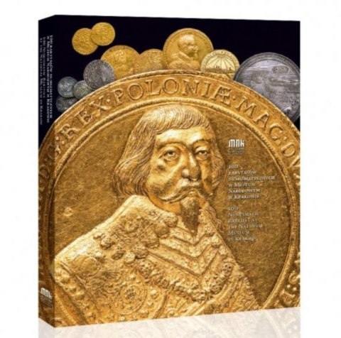 100 rarytasów numizmatycznych w Muzeum Narodowym.. 100 rarytasów numizmatycznych w Muzeum Narodowym..