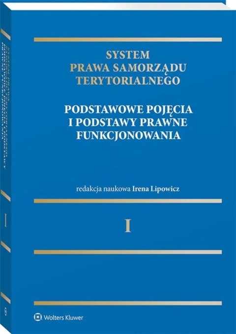System Prawa Samorządu Terytorialnego T.1 System Prawa Samorządu Terytorialnego T.1