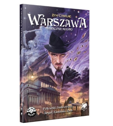 Zew Cthulhu: Warszawa Stracone Miasto BLACK MONK Zew Cthulhu: Warszawa Stracone Miasto BLACK MONK
